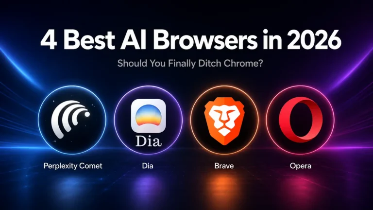 4 Best AI Browsers in 2026